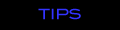 tips